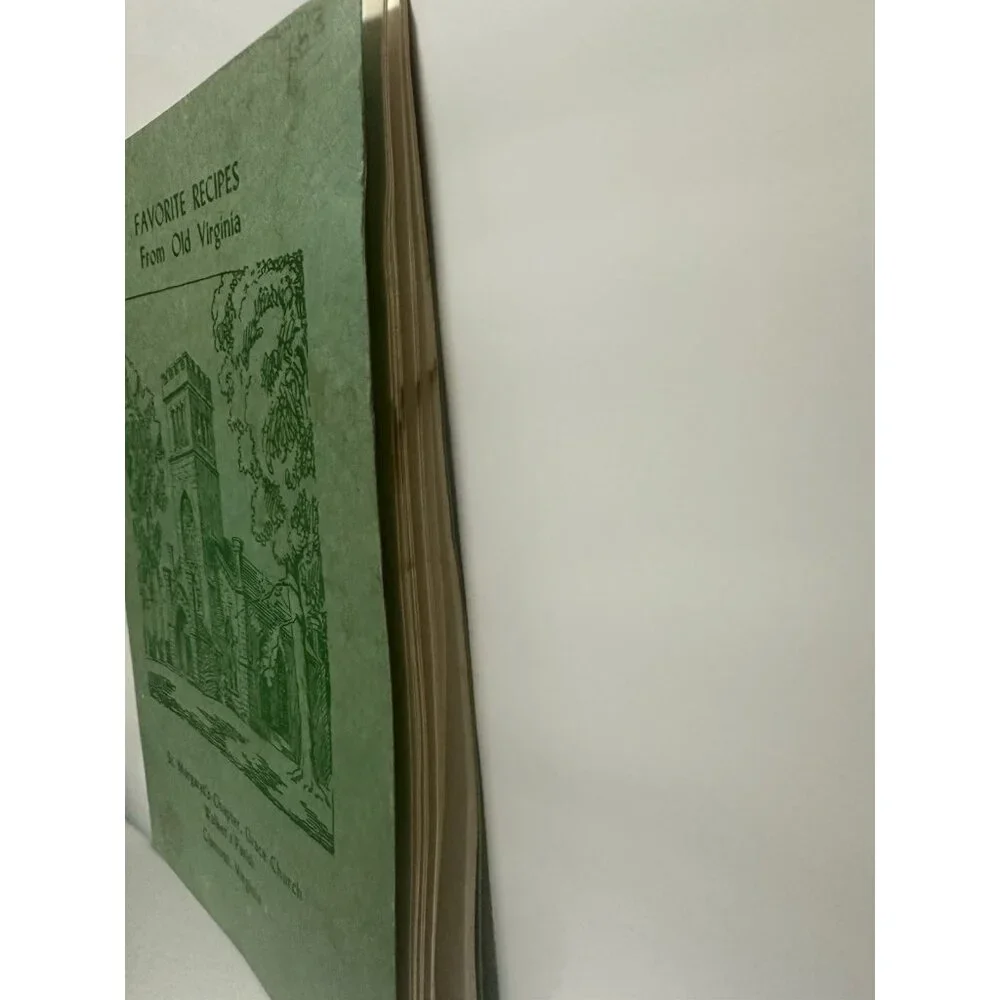 Favorite Recipes‎ of Old Virginia 7th edition 1965 Grace Church Cismont Virginia